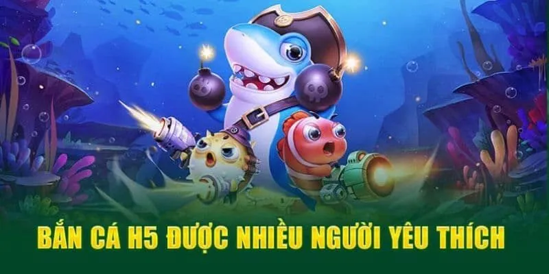 bắn cá h5
